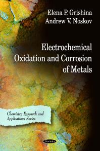 Electrochemical Oxidation And Corrosion Of Metals 1st Edition Elena P Grishina Andrew V Noskov