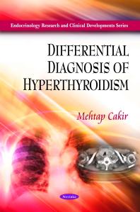Differential Diagnosis Of Hyperthyroidism 1st Edition Mehtap Cakir