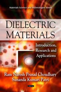 Dielectric Materials Introduction Research And Applications 1st Edition Ram Naresh Prasad Choudhary Sunanda Kumari Patri