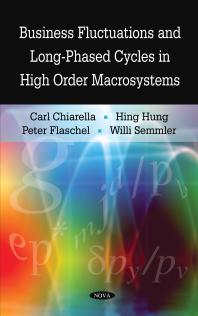 Business Fluctuations And Longphased Cycles In High Order Macrosystems 1st Edition Carl Chiarella Hing Hung Peter Flaschel Willi Semmler