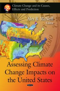 Assessing Climate Change Impacts On The United States 1st Edition Alex B Mcneill