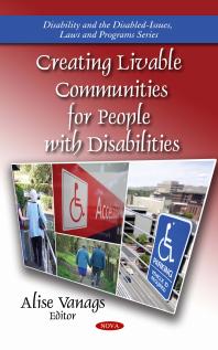 Creating Livable Communities For People With Disabilities 1st Edition Alise Vanags
