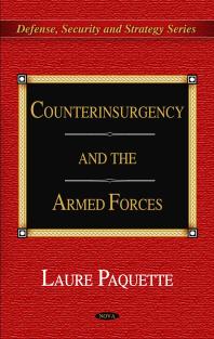 Counterinsurgency And The Armed Forces 1st Edition Laure Paquette