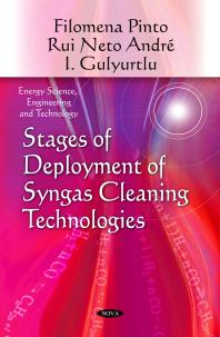 Stages Of Deployment Of Syngas Cleaning Technologies 1st Edition Filomena Pinto Rui Neto Andr I Gulyurtlu