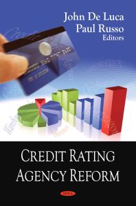 Credit Rating Agency Reform 1st Edition John De Luca Paul Russo
