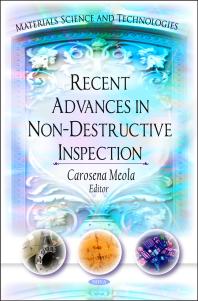 Recent Advances In Nondestructive Inspection 1st Edition Carosena Meola