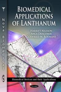 Biomedical Applications Of Lanthanum 1st Edition Godfried M Roomans Harriet Nilsson Anca Dragomir