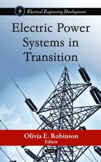Electric Power Systems In Transition 1st Edition Olivia E Robinson
