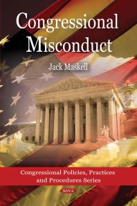 Congressional Misconduct 1st Edition Jack Maskell