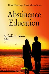 Abstinence Education 1st Edition Isabella E Rossi