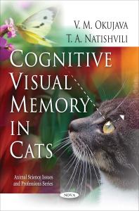 Cognitive Visual Memory In Cats 1st Edition V M Okujava T A Natishvili V M Okudzhava