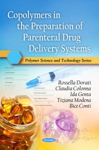 Copolymers In The Preparation Of Parenteral Drug Delivery Systems 1st Edition Rossella Dorati Claudia Colonna Ida Genta