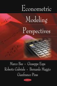 Econometric Modeling Perspectives 1st Edition Marco Bee Giuseppe Espa Roberto Gabriele Bernardo Maggio Gianfranco Piras