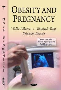 Obesity And Pregnancy 1st Edition Volker Briese Manfred Voigt Sebastian Straube