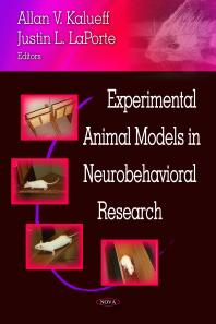 Experimental Animal Models In Neurobehavioral Research 1st Edition Allan V Kalueff Justin L Porte