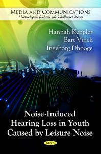 Noiseinduced Hearing Loss In Youth Caused By Leisure Noise 1st Edition Hannah Keppler B Vinck I Dhooge