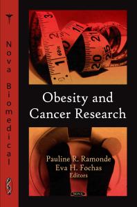 Obesity And Cancer Research 1st Edition Pauline R Ramonde Fochas