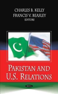 Pakistan And Us Relations 1st Edition Charles B Kelly Francis V Beasley