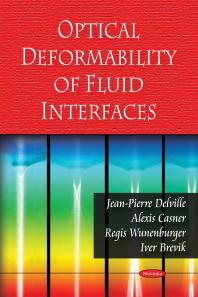 Optical Deformability Of Fluid Interfaces 1st Edition Jeanpierre Delville Alexis Casner Regis Wunenburger
