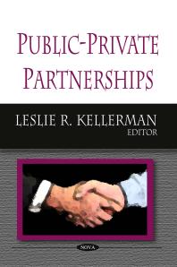 Publicprivate Partnerships 1st Edition Leslie R Kellerman
