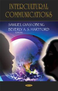 Intercultural Communications 1st Edition Samuel Gyasi Obeng Beverly As Hartford