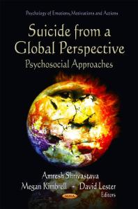 Suicide From A Global Perspective Psychosocial Approaches Psychosocial Approaches 1st Edition Amresh Shrivastava Megan Kimbrell David Lester