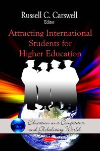 Attracting International Students For Higher Education 1st Edition Russell C Carswell
