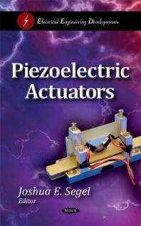 Piezoelectric Actuators 1st Edition Joshua E Segel