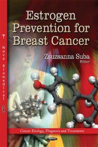 Estrogen Prevention For Breast Cancer 1st Edition Zsuzsanna Suba