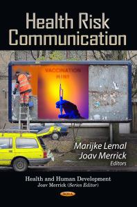 Health Risk Communication 1st Edition Marijke Lemal Joav Merrick