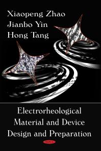 Electrorheological Material And Device Design And Preparation 1st Edition Xiaopeng Zhao Jianbo Yin Hong Tang