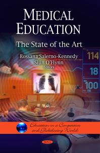 Medical Education The State Of The Art The State Of The Art 1st Edition Rossana Salernokennedy Sin Oflynn