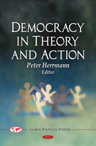 Democracy In Theory And Action 1st Edition Peter Herrmann