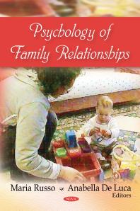 Psychology Of Family Relationships 1st Edition Maria Russo Anabella De Luca