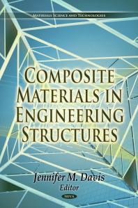 Composite Materials In Engineering Structures 1st Edition Jennifer M Davis