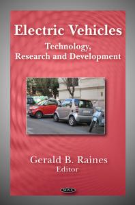 Electric Vehicles Technology Research And Development 1st Edition Gerald B Raines