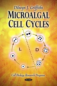 Microalgal Cell Cycles 1st Edition Dilwyn J Griffiths
