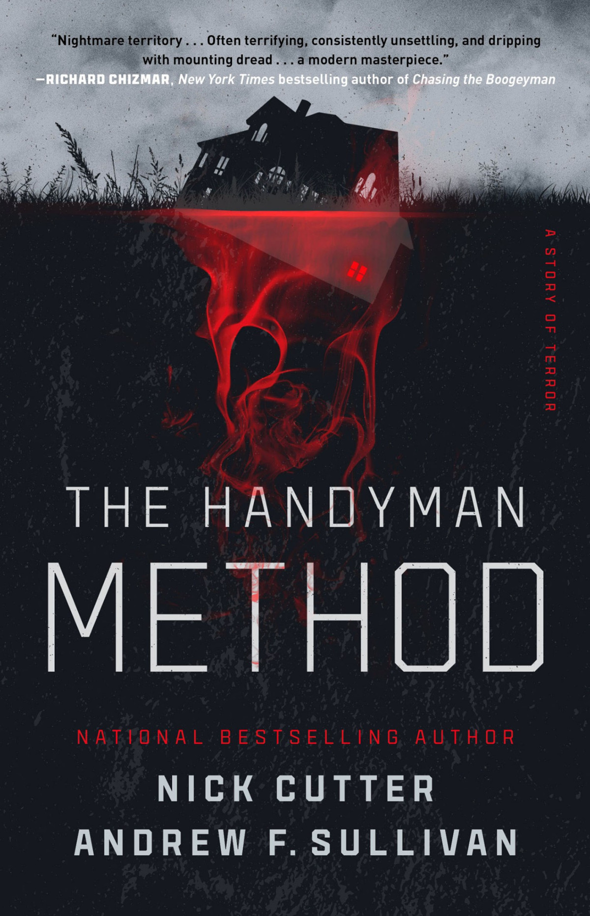 The Handyman Method A Story Of Terror Nick Cutter Andrew Sullivan