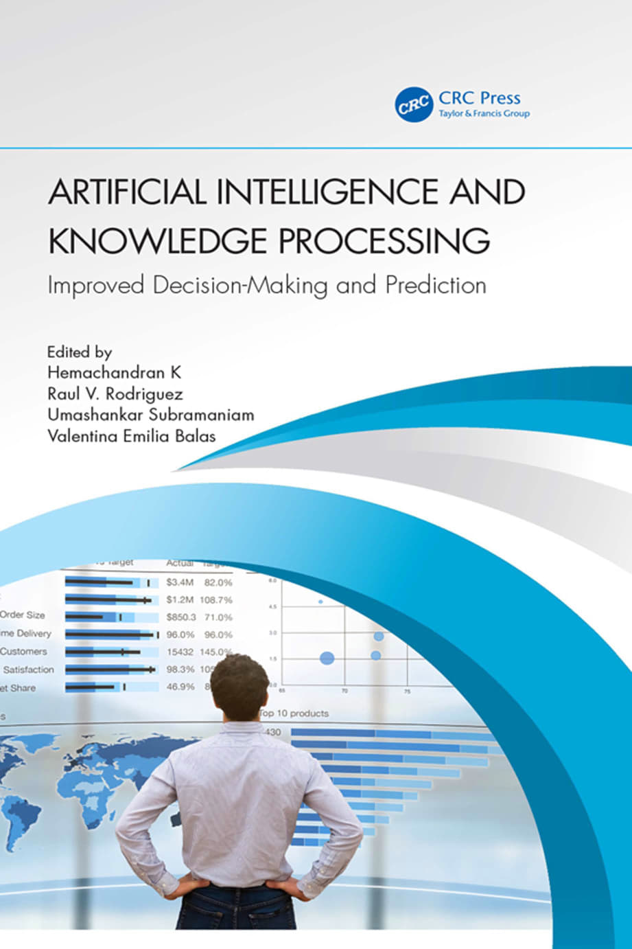 Artificial Intelligence And Knowledge Processing Improved Decisionmaking And Prediction Hemachandran K