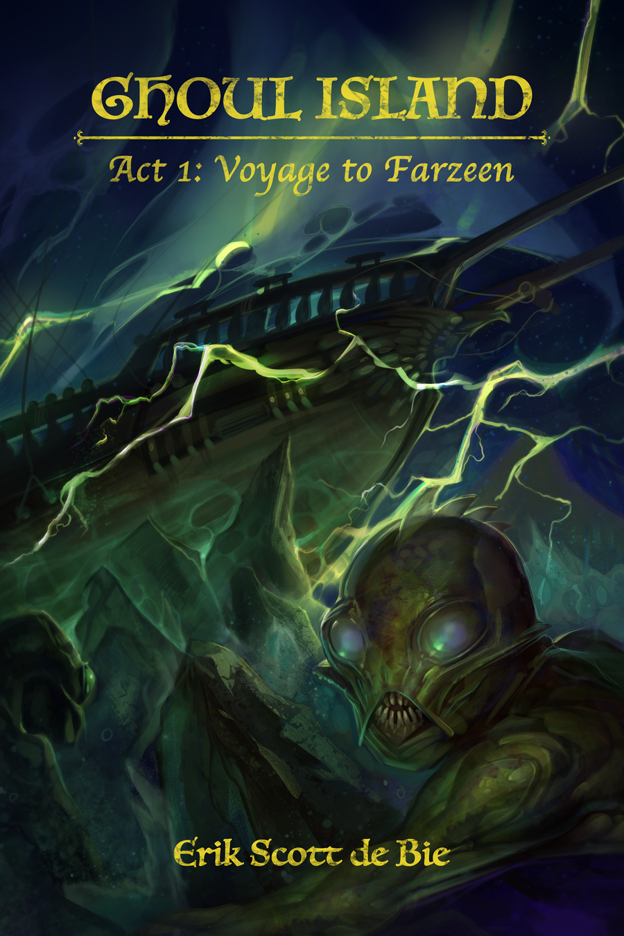 Ghoul Island Voyage To Farzeen Erik Scott De Bie