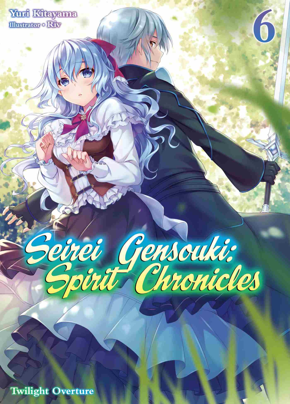Seirei Gensouki Spirit Chronicles Volume 6 Yuri Kitayama