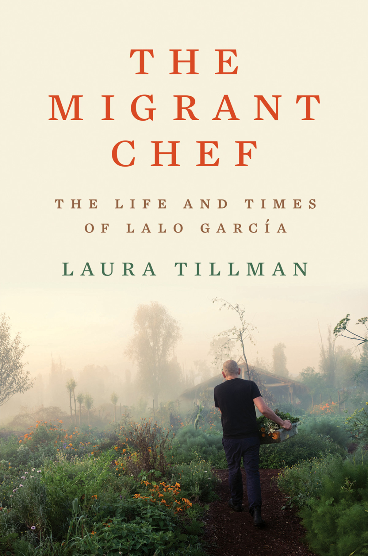 The Migrant Chef Laura Tillman