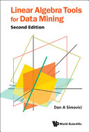 Linear Algebra Tools For Data Mining Dan A Simovici