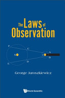 The Laws Of Observation George Jaroszkiewicz