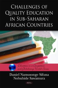 Challenges Of Quality Education In Subsaharan African Countries 1st Edition Daniel Namusonge Sifuna Nobuhide Sawamura