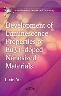 Development Of Luminescence Properties Of Eu3doped Nanosized Materials 1st Edition Lixin Yu