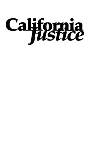 California Justice Shootouts Lynchings And Assassinations In The Golden State David Kulczyk