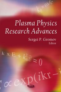 Plasma Physics Research Advances 1st Edition Sergei P Gromov