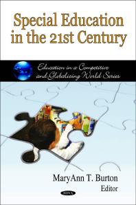 Special Education In The 21st Century 1st Edition Maryann T Burton