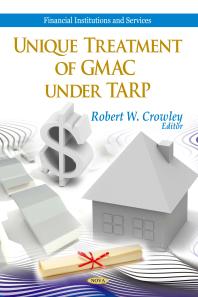Unique Treatment Of Gmac Under Tarp 1st Edition Robert W Crowley